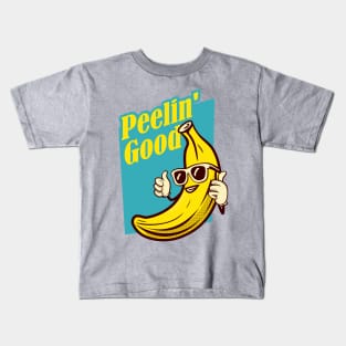 Funny Banana - Peelin good Kids T-Shirt